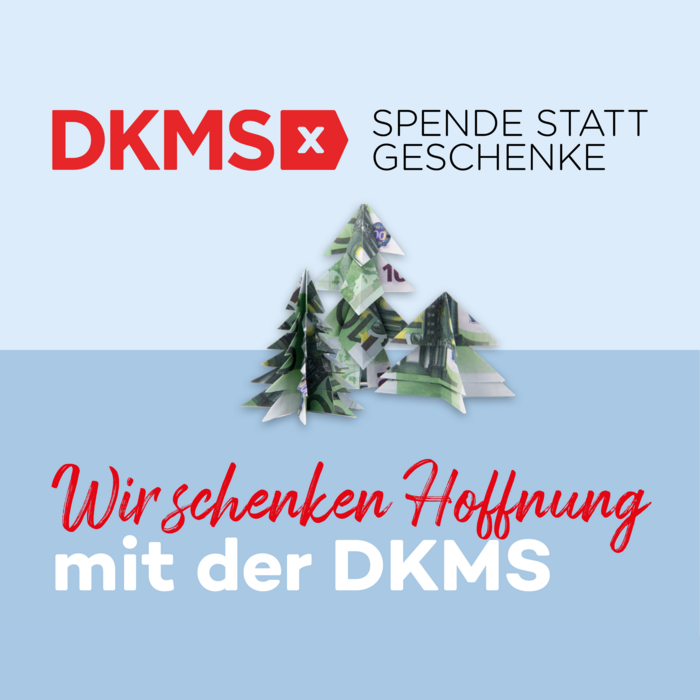 DKMS Weihnachtsspende 2025 Text: „Wir schenken Hoffnung mit der DKMS”, DKMS-Logo, Grafik Geldscheine als Tannenbaum gefaltet