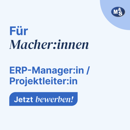 Grafischer Text: Für MacherInnen: ERP-Manager:in/ Projektleiter:in  Jetzt bewerben!